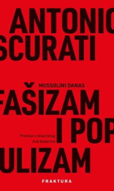 Slika od Scurati: Oni koji danas osporavaju demokraciju ne potječu od Mussolinija fašista, nego od Mussolinija populista