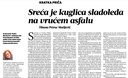 Slika od Sreća je kuglica sladoleda na vrućem asfalu